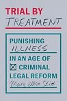 Trial by Treatmen...