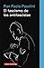 El fascismo de los antifascistas by Pier Paolo Pasolini