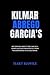 Kilmar Abrego Garcia's: Key...