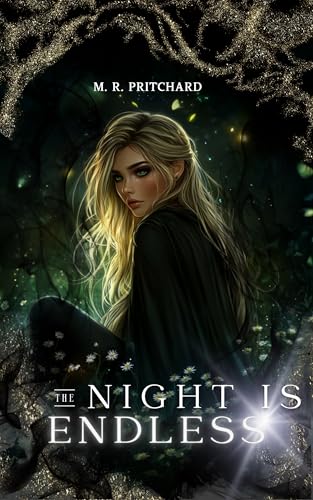 The Night is Endless (Starless | Endless | Darkest | Sharpest Book 2)