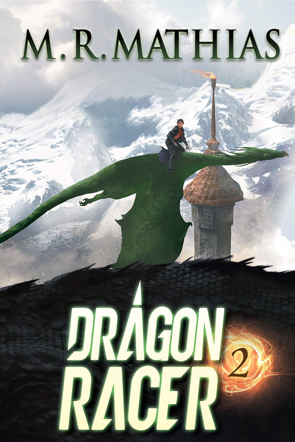 Dragon Racer 2 (Dragon Racers #2)