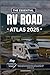 THE ESSENTIAL RV ROAD ATLAS...