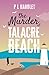 The Murder At Talacre Beach...