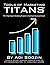 Tools of Marketing Titans™:...