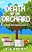 Death By The Orchard: A Qui...