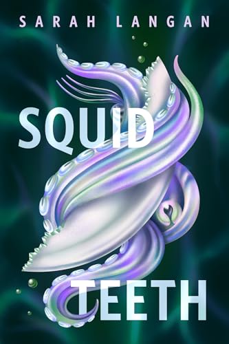 Squid Teeth: A Tor Original (Kindle Edition)