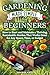 Gardening Made Simple for B...