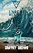 Unbent by Courtney Shepard