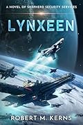 Lynxeen: An Epic Space Opera Adventure