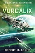 Vorcalix: An Epic Space Opera Adventure