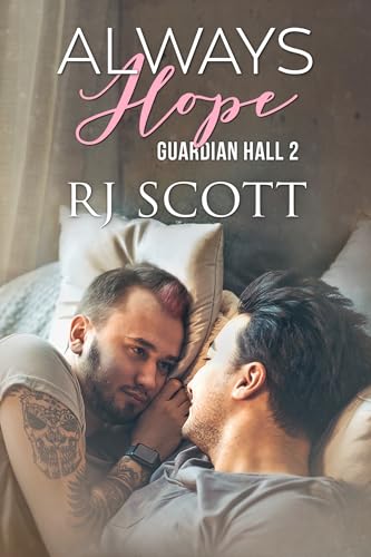 Always Hope (Guardian Hall #2)