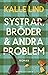 Systrar, bröder & andra problem