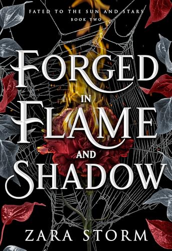 Forged in Flame and Shadow (Fated to the Sun and Stars, #2)