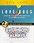 Love Does/Everybody Always 2-in-1 Bible Study Guide plus Streaming Video: Discover a Secretly Incredible Life and Become Love in a World Full of Difficult People