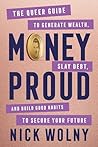 Money Proud: The ...