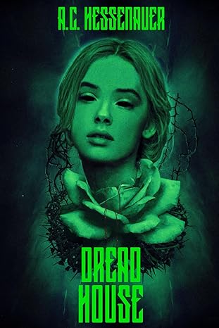 Dread House: A Novel
