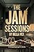 The Jam Sessions: A Doppelg...