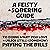 A FEISTY AND SOBERING GUIDE...