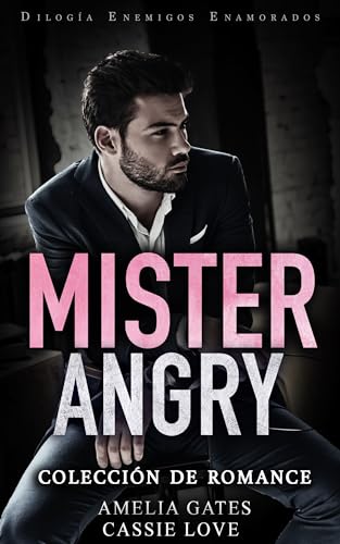 Mr. Angry: Enemigos Enemorados - Colección de Romance (Spanish Edition)