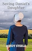 Saving Daniel's Daughter