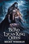 The Blind Lycan K...