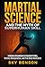Martial Science and the Myt...
