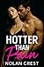 Hotter Than Pain: A Steamy ...