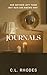 The Journals by C.L. Rhodes