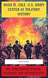 Die Ardennenoffensive: Schlacht der Ausbuchtung: Wacht am Rhein (German Edition) Die Ardennenoffensive: Schlacht der Ausbuchtung: Wacht am Rhein (German Edition)