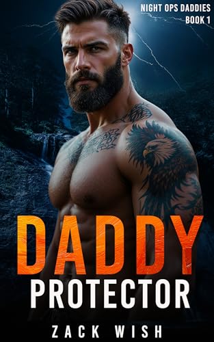 Daddy Protector (Night Ops Daddies #1)