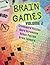 Brain Games Volume 2 (Brain...
