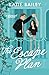 The Escape Plan: a whimsical romance (Only Magic in the Building)