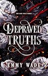 Book cover for Depraved Truths (Lake Falls #1)