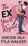 The Ex You'll Regret
