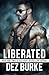 Liberated: CLUB MOTOCICLISTICO STEEL INFIDELS (Italian Edition)