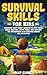 Survival Skills For Kids: D...