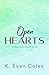 Open Hearts (Stealing Hearts)