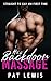 His Backdoor Massage by Pat Lewis