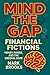 Mind the Gap: Financial Fic...