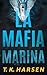 La Mafia Marina