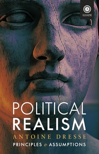 Political Realism: Principles and Assumptions (Paperback)