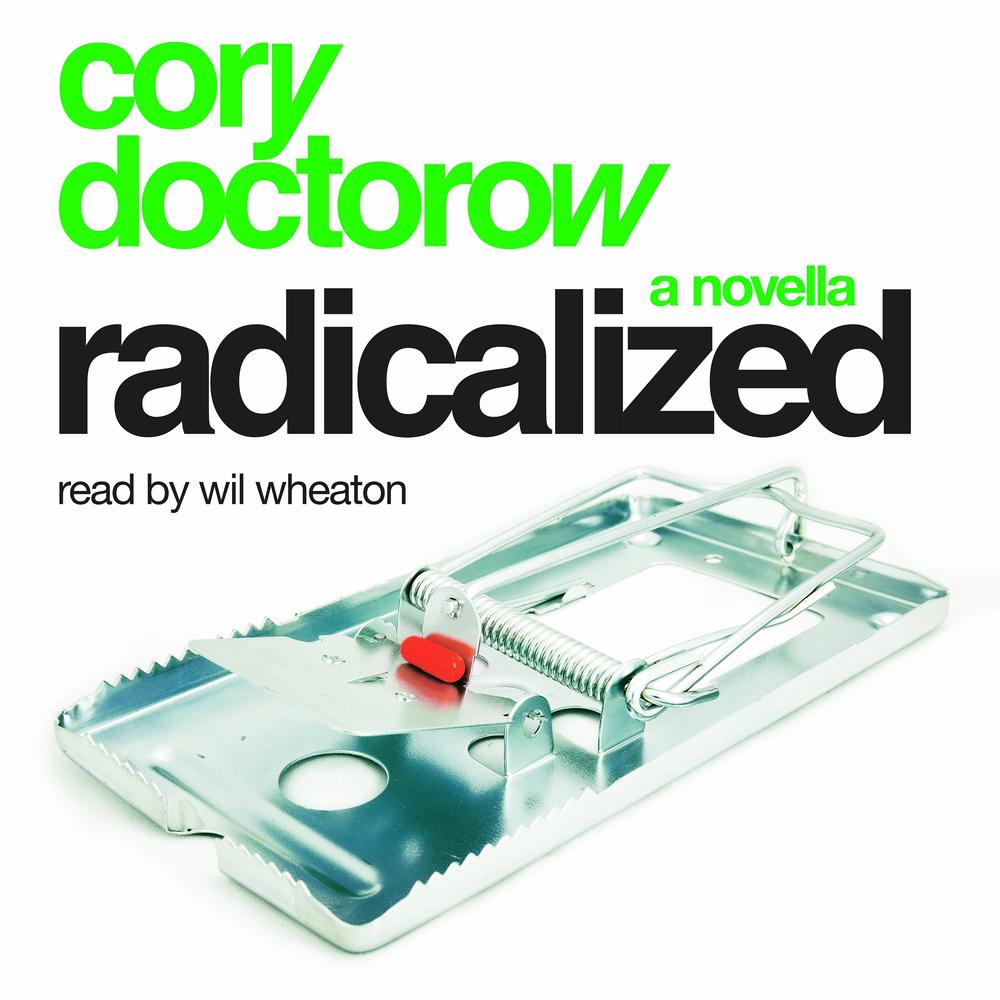 Radicalized: A Novella