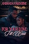 For Your Love, I'll Wait (Healing Hearts Book 3)
