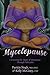 Mycelopause: Uncovering the...