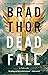 Dead Fall (Scot Harvath #22)