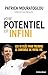 Votre potentiel est infini:...