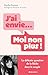 J'ai envie... Moi non plus ! by Cécilia Commo