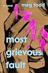 Most Grievous Fault