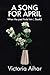 A SONG FOR APRIL: When the ...