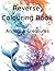 Reverse Colouring Book: Ani...